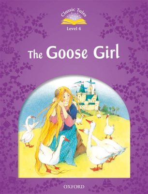  The Goose Girl - A Tale of Betrayal, Resilience, and Finding One's True Voice!